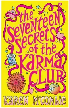 Coperta cărții The Seventeen Secrets Of The Karma Club