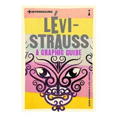Coperta cărții Introducing Levi-Strauss: A Graphic Guide