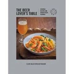 Coperta cărții The Beer Lover's Table