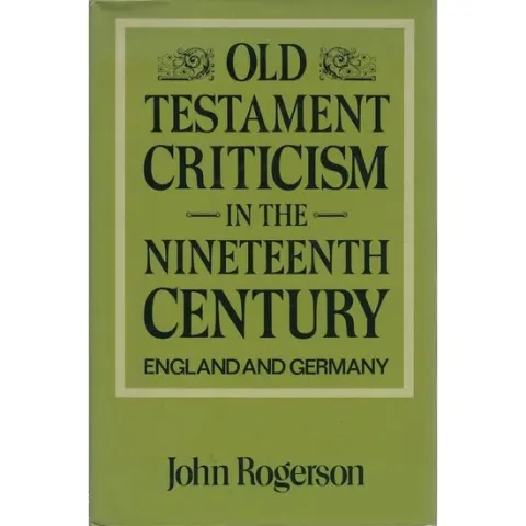 Coperta cărții Old Testament Criticism in the Nineteenth Century