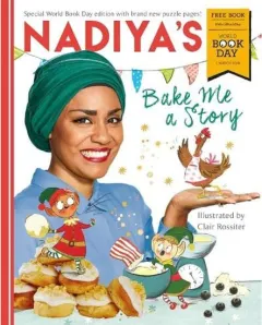 Coperta cărții Nadiyas Bake Me A Story