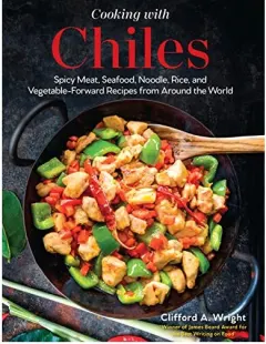 Coperta cărții Cooking with Chilies, Clifford Wright