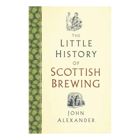 Coperta cărții Little History of Scottish Brewing