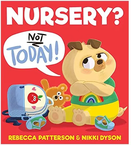 Coperta cărții Nursery? Not Today!