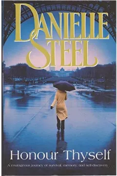 Coperta cărții Honour Thyself, Danielle Steel
