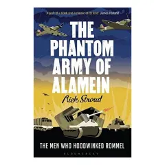 Coperta cărții The Phantom Army of Alamein