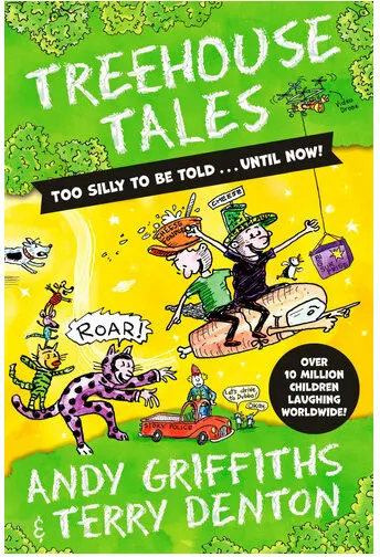 Coperta cărții Treehouse Tales Too SILLY to be Told ... UNTIL NOW!