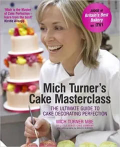 Coperta cărții Mich's Cake Masterclass