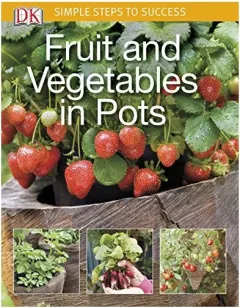 Coperta cărții Fruit and vegetables in pots, Jo Whittingham