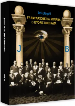 Coperta cărții Francmasoneria română. O istorie ilustrată
