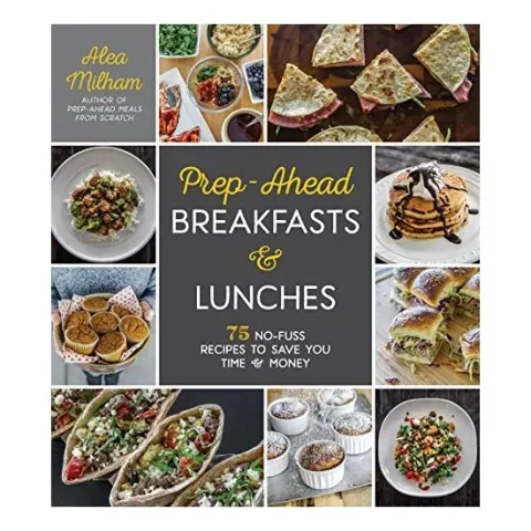 Coperta cărții Prep-ahead breakfasts & lunches