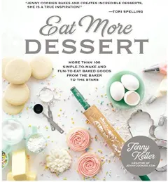 Coperta cărții Eat More Dessert