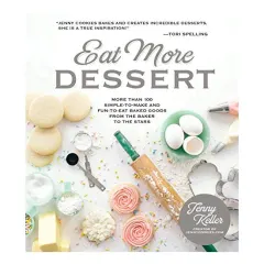 Coperta cărții Eat More Dessert