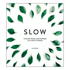 Coperta cărții Slow, J. O. PETERS