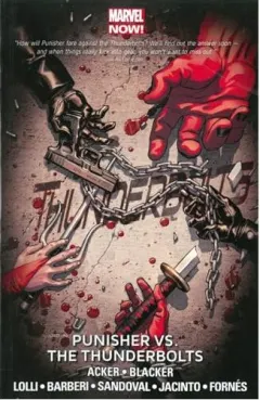 Coperta cărții Punisher vs. the Thunderbolts, Ben Acker, Ben Blacker, Metteo Lolli, Carlo Barberi