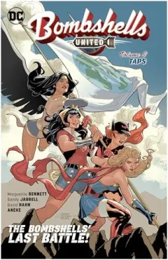 Coperta cărții Bombshells: United, Vol. 3, Marguerite Bennett