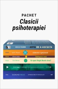 Coperta cărții Pachet Clasicii psihoterapiei. Introducere în psihanaliză/Arhetipurile și inconștientul colectiv/Ce spui dupa Bună ziua?/Înțelegerea vieții/A deveni o persoană/Arta de a asculta