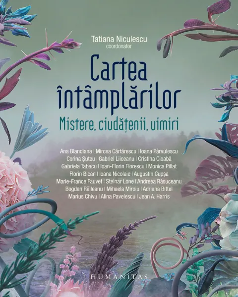 Coperta cărții Cartea întâmplărilor. Mistere, ciudățenii, uimiri