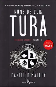 Coperta cărții Nume de cod: Tura (seria Dosarele Checquy, vol. 1)
