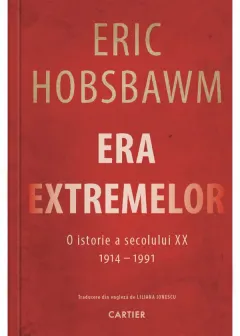Coperta cărții Era extremelor (1914-1991)