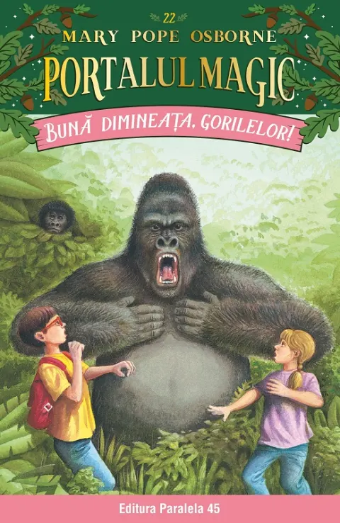 Coperta cărții Bună dimineața, gorilelor! Portalul magic nr. 22
