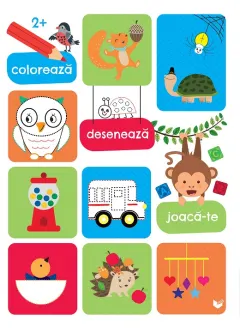 Coperta cărții Colorează, desenează, joacă-te (2 ani+)
