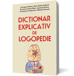 Coperta cărții Dicționar explicativ de logopedie
