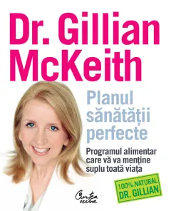 Coperta cărții Planul sanatatii perfecte. Programul alimentar care va va mentine suplu toata viata (ebook)