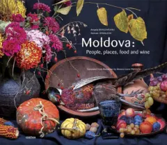 Coperta cărții Moldova: People, places, food and wine