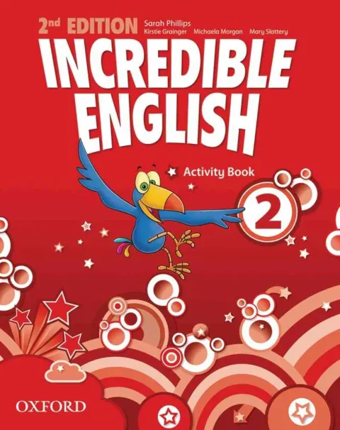 Coperta cărții Incredible English, New Edition 2: Activity Book