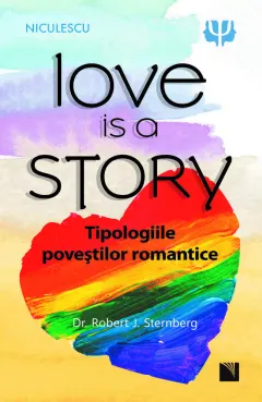Coperta cărții Love is a Story. Tipologiile poveștilor romantice