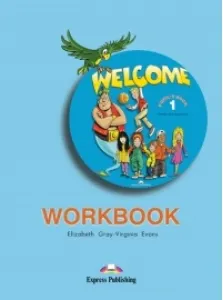 Coperta cărții Welcome 1 Workbook