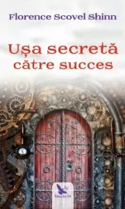 Coperta cărții Usa secreta catre succes