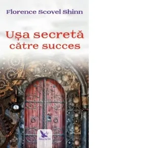 Coperta cărții Usa secreta catre succes