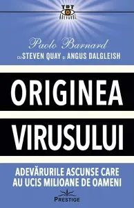 Coperta cărții Originea virusului. Adevarurile ascunse care au ucis milioane de oameni