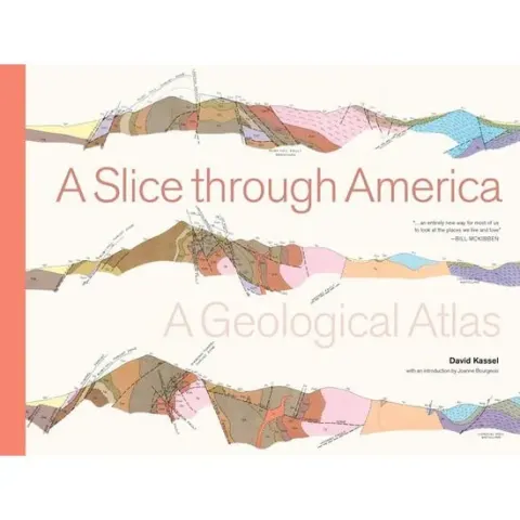 Coperta cărții A slice through America: a geological atlas