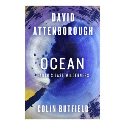 Coperta cărții Ocean: earth's last wilderness