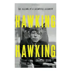 Coperta cărții Hawking Hawking: the selling of a scientific celebrity