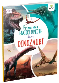 Coperta cărții Prima mea enciclopedie despre dinozauri