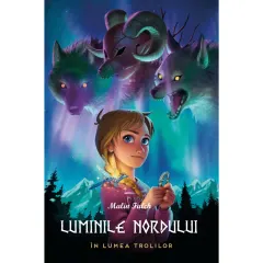 Coperta cărții Luminile Nordului - Cartea întâi - În lumea trolilor