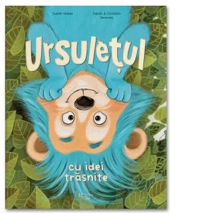 Coperta cărții Ursuletul cu idei trasnite