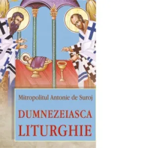 Coperta cărții Dumnezeiasca Liturghie