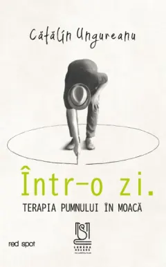 Coperta cărții Într-o zi. Terapia pumnului în moacă