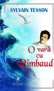 Coperta cărții O vara cu Rimbaud