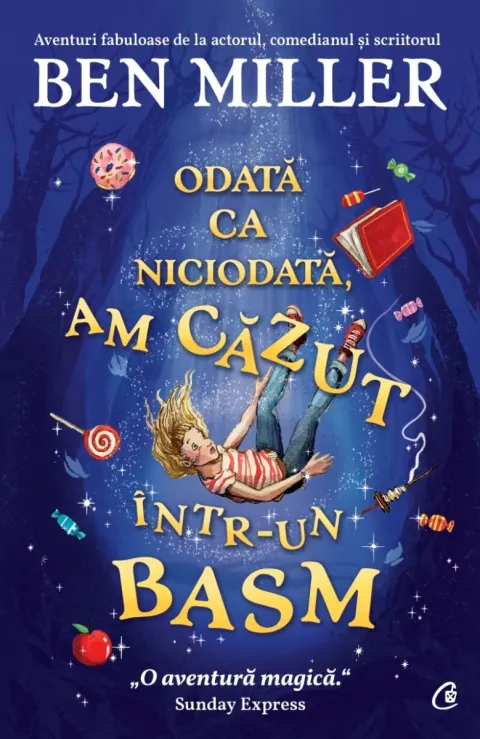 Coperta cărții Odata ca niciodata, am cazut intr-un basm