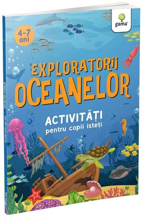 Coperta cărții Exploratorii oceanelor. Activitati pentru copii isteti