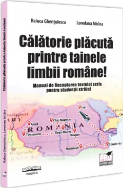 Coperta cărții Calatorie placuta printre tainele limbii romane!