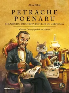 Coperta cărții Petrache Poenaru și războiul împotriva petelor de cerneală