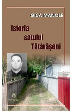Coperta cărții Istoria satului Tataraseni