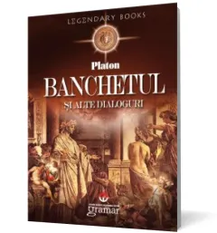 Coperta cărții Banchetul și alte dialoguri